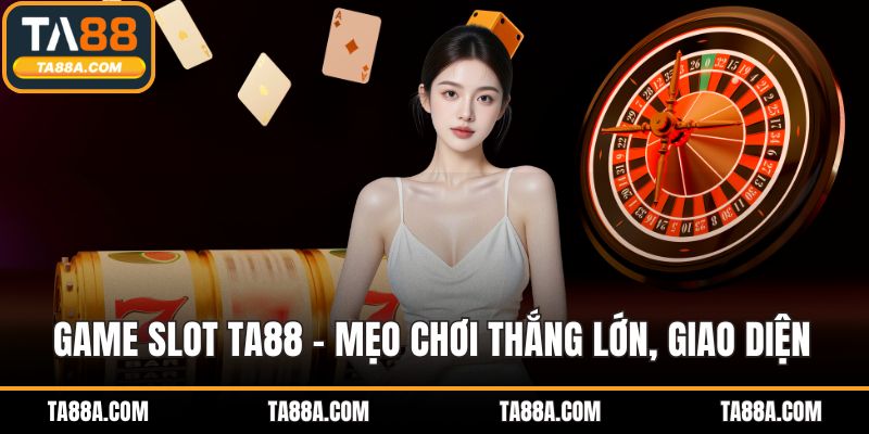 Game slot TA88