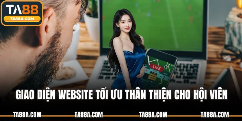 Trang Chủ 5 Giao diện website tối ưu thân thiện cho hội viên