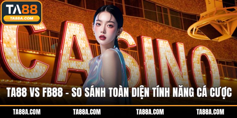 TA88 vs fb88