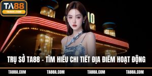 trụ sở TA88