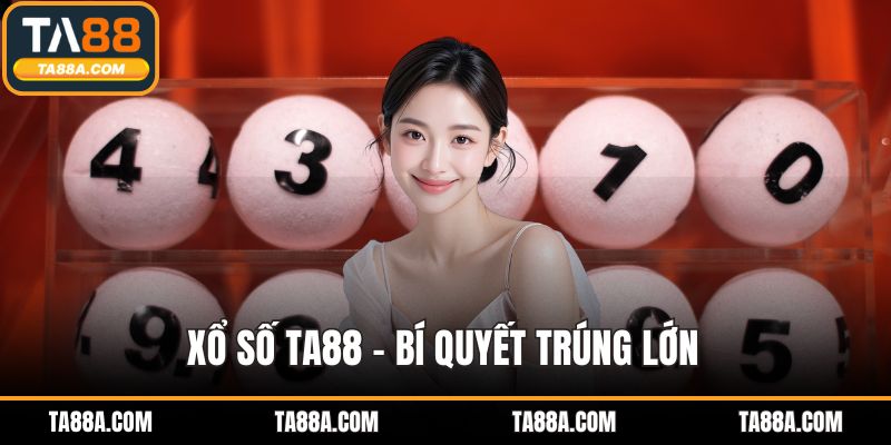 Xổ số TA88